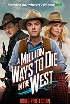 A Million Ways to Die in the West สะเหล่อไม่แอ๊บ แสบได้โล่ห์ พากย์ไทย HD