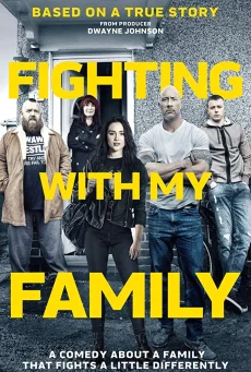 Fighting with My Family (2019) สู้ท้าฝันเพื่อครอบครัว