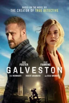 Galveston ไถ่เธอที่เมืองบาป พากย์ไทย HD