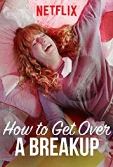 How To Get Over A Breakup แค่โสดคงไม่ตาย พากย์ไทย