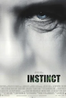 Instinct (1999) บรุษสัญชาตญาณดิบ