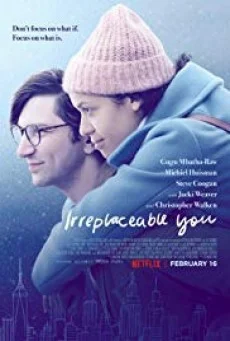 Irreplaceable You ไม่มีใครแทนเธอได้ พากย์ไทย