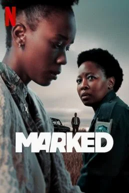 Marked เป้าอันตราย Season 1 (2025) Netflix พากย์ไทย