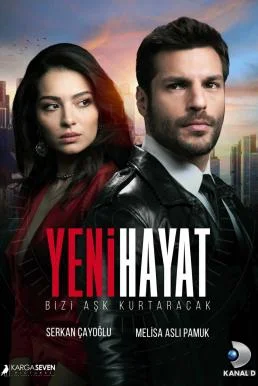 New Life (Yeni Hayat) แผนรักพิทักษ์หัวใจ Season 1 (2020) พากย์ไทย