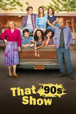 That '90s Show Season 2 (2024) Netflix บรรยายไทย