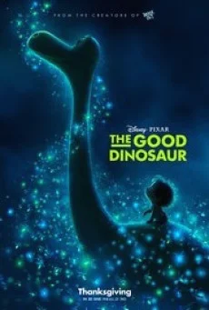 The Good Dinosaur ผจญภัยไดโนเสาร์เพื่อนรัก พากย์ไทย HD