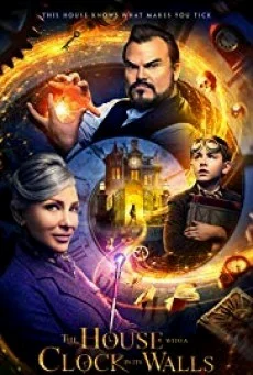 The House with a Clock in Its Walls บ้านเวทมนตร์และนาฬิกาอาถรรพ์ พากย์ไทย HD