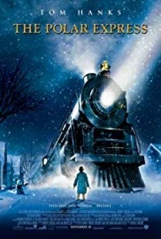 The Polar Express เดอะ โพลาร์ เอ็กซ์เพรส พากย์ไทย หนังฟรี