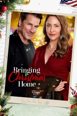 Bringing Christmas Home พารักกลับบ้านวันคริสต์มาส (2023) บรรยายไทย