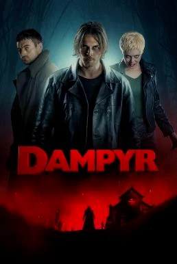 Dampyr แดมไพร์ (2022)