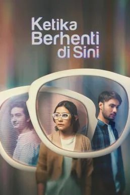 Ketika Berhenti Di Sini (2023) บรรยายไทย