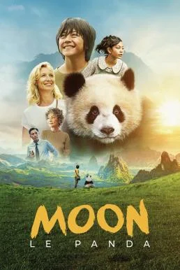 Moon The Panda (Moon le Panda) เพื่อนรัก...จากขุนเขา (2025)
