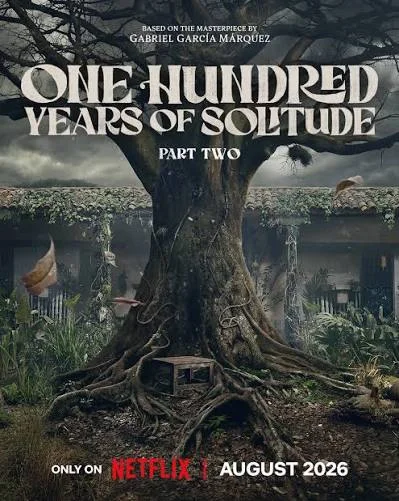 One Hundred Years of Solitude Season 2 (2026) หนึ่งร้อยปีแห่งความโดดเดี่ยว 2 พาก