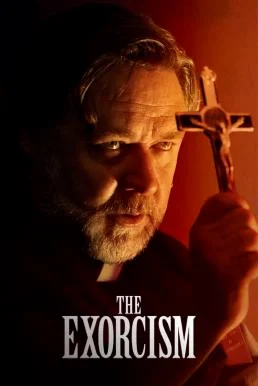 The Exorcism ดิ เอ็กซอร์ซิสม์ นรก สิง สาป (2024)