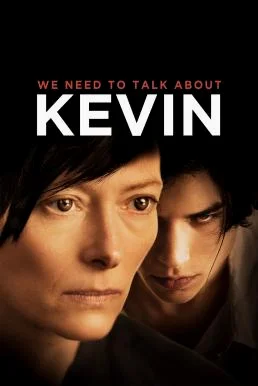 We Need to Talk About Kevin คำสารภาพโหดของเควิน (2011)
